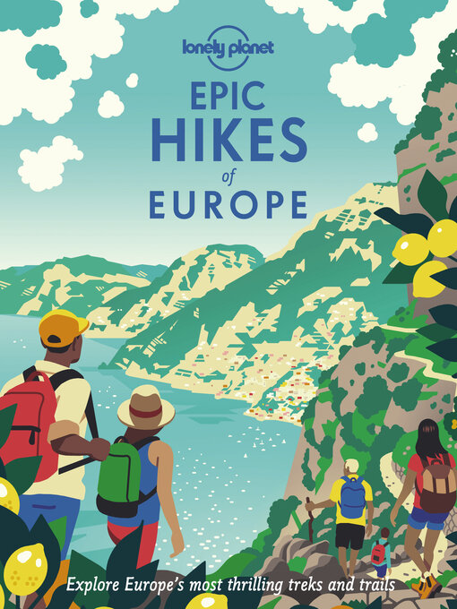 Title details for Epic Hikes of Europe by Lonely Planet - Wait list